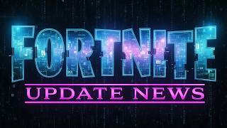 TODAYS FORTNITE NEWS UPDATE