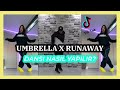 UMBRELLA X RUNAWAY DANSI NASIL YAPILIR ? TİKTOK UMBRELLA DANSI ÖĞREN