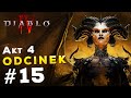 #15 Akt 4 Podróż na pustynie | Fabuła Diablo 4