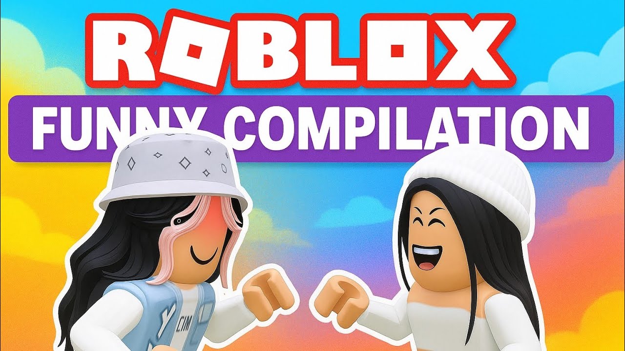 ROBLOX FUNNY COMPILATION | Best Funny Moments With Friends Talk🎮💫 - YouTube