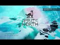 Spirit of the North  ~pt.2~
