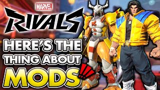 Here's The Thing About MODDING Marvel Rivals...