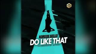 Korede Bello - Do Like That