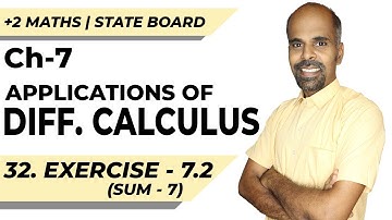 +2 | Ex - 7.2 | Sum No. 7 | Applications of Diff. Calculus | Class 12 | State Board | ram maths