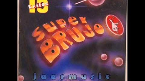 super brujo    quizas si quizas no
