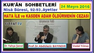 2016.05.24_Nisa_(92-93)_HATA iLE VE KASDEN ADAM öLDüRMENiN CEZASI__A.BAYINDIR-540p