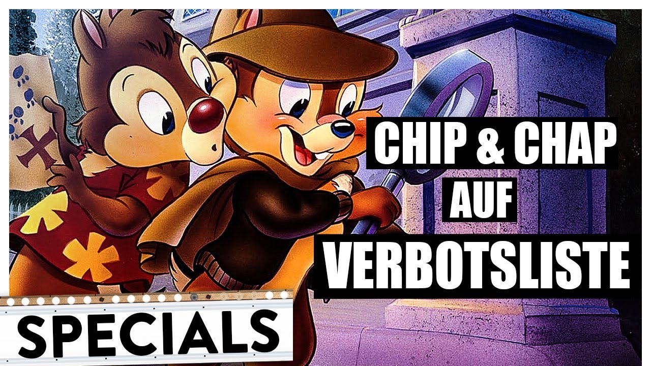 Die spannende Historie von CHIP & CHAP Die Disney "Verbotsliste" YouTube