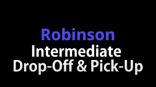 Robinson Intermediate Drop-Off/Pick-Up Procedures