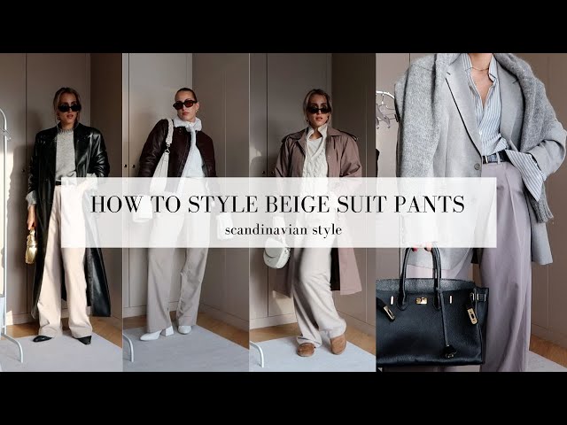 HOW TO STYLE BEIGE SUIT PANTS Fall/Winter 2023