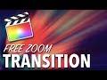 Zoom Transition Final Cut Pro X - FREE Download!