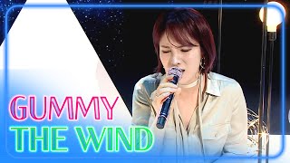 [4K] GUMMY - The Wind