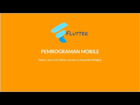 kelas-pemrograman-mobile---05-flutter-3.0.3-row,-column,-&-expanded-widget
