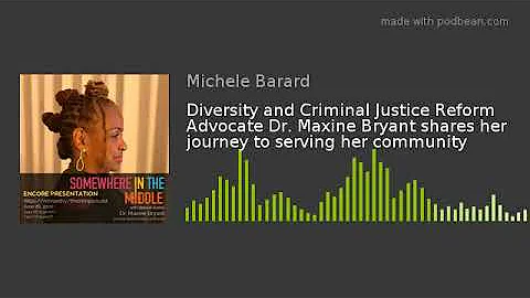 Diversity and Criminal Justice Reform Advocate Dr....