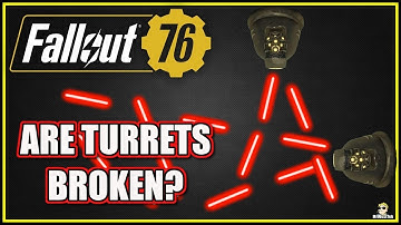 Are Energy Turrets Broken? - Fallout 76
