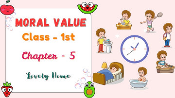CHAPTER-5 | CLASS-1 | MORAL VALUES | LOVELY HOME | PRAKASH GLOBAL EXIM | ‪@TinTinTV900