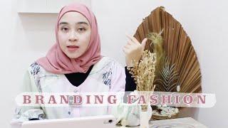 Cara Melakukan Branding Fashion by ALKHANSAS 532 views 1 year ago 7 minutes, 33 seconds