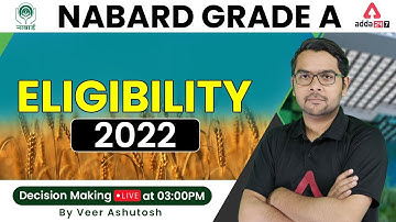 NABARD Grade A 2022 Preparation | NABARD Grade A Eligibility | By Veer Ashutosh