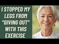 Seniors stop your legs from giving out with this easy exercise