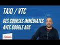 Google Ads pour les taxis et VTC : générateur de réservation