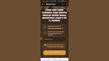 Pump and Dump Schemes: How Crypto Whales Crush Small Investors | Part 3 of 5 | MemeFi Video Code