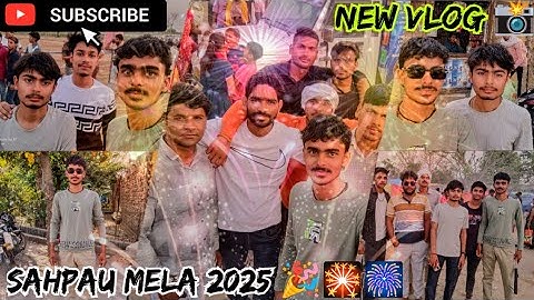 SAHAPAU MELA 2025🎡 // Trade fair me maja aa gaya with friends // mela vlog 📸 // #shivambadhautiya