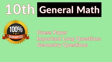 10th Class General Math Guess Papers 2023 -  General Math Important Short and Long Questions