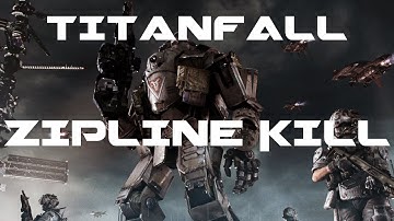 TITANFALL DOUBLE ZIPLINE TO JUMP KICK KILL (AWESOME)