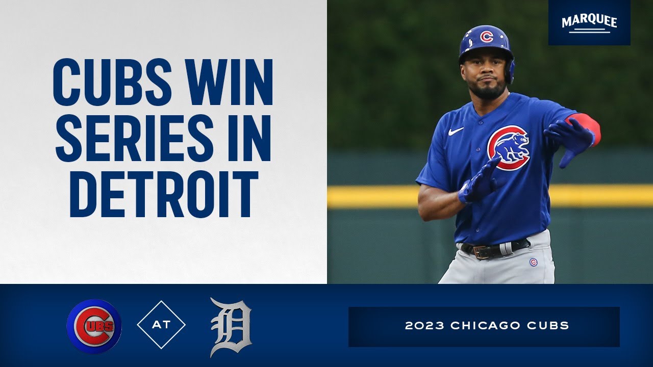 RECAP Cubs Win Series in Detroit