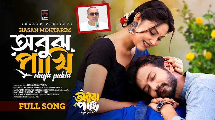 Obujh Pakhi (Full Song) | অবুঝ পাখি | Hasan Mohtarim | Yash Rohan | Niha |  New Song 2024