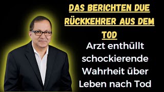 Du wirst getäuscht! Im Jenseits sind die Dinge nicht so, wie sie scheinen! Anästhesist Rajiv Parti 🌌