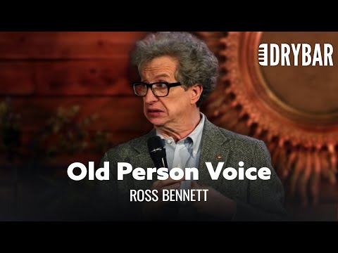 You're Old If You Sound Like This. Ross Bennett - Full Special