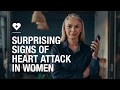 Surprising signs of heart attack in women