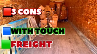 3 CONS ABOUT DOING TOUCH FREIGHT IS IT WORTH IT LIFE OF A OWNER OPERATOR DRYVAN