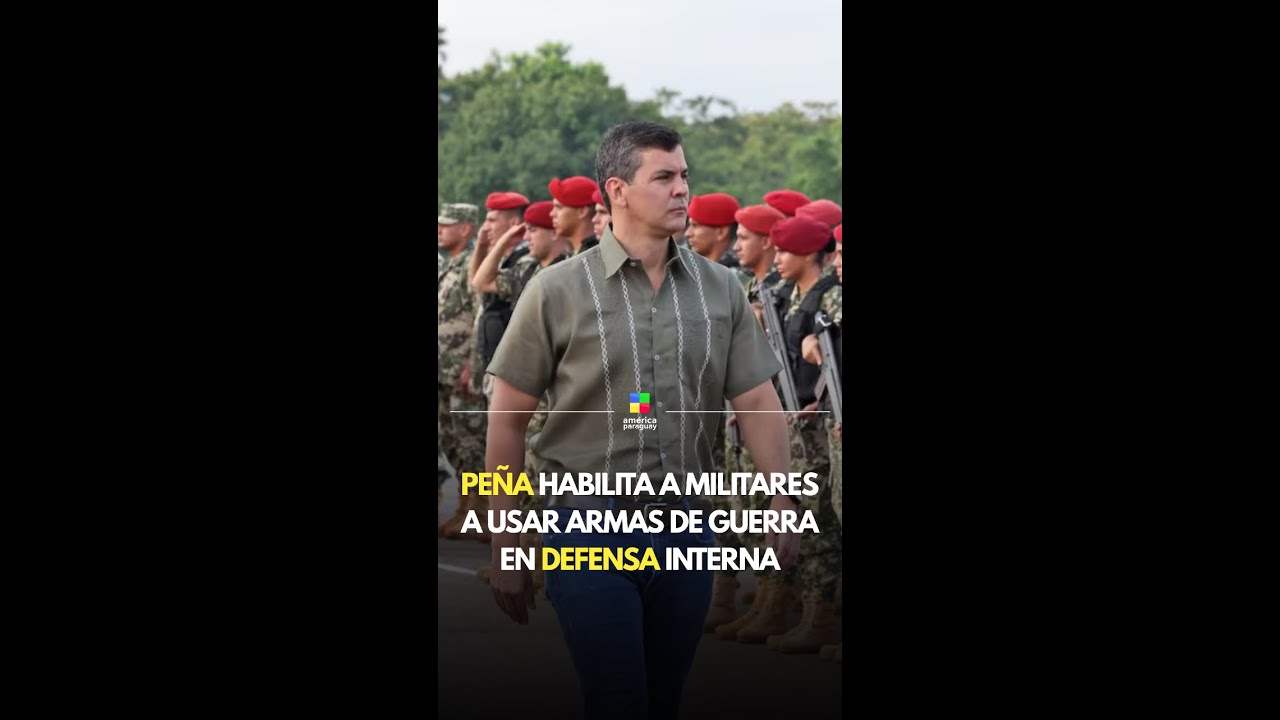 Peña habilita a militares a usar armas de guerra en defensa interna