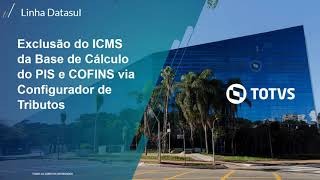 How To  Configurador De Tributos Html Excluso Icms Do Piscofins totvs backoffice linha datasul