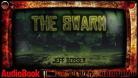 End of the World Short Story  The Swarm  by Jeff D...