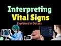 Interpreting Vital Signs: Temperature, Heart Rate, Respiratory Rate, Blood Pressure, Oxygen, Pain