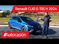 Renault clio etech 2024  prueba  review en espaol  autocasin