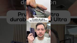 ¿Samsung Galaxy S26 Ultra irrompible? 😱