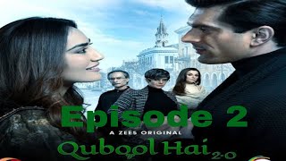 Qubool Hai 2.O Episode 2 Full Explained / Qubool Hai 2.O Explained In Hindi / / TWISTER MYST