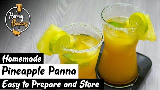 Easy Pineapple Panna Recipe | Summer Drinks Recipe | Pineapple Juice | Indian Drink | Homey Flavours
