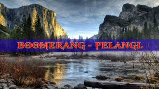 Boomerang Pelangi lirik