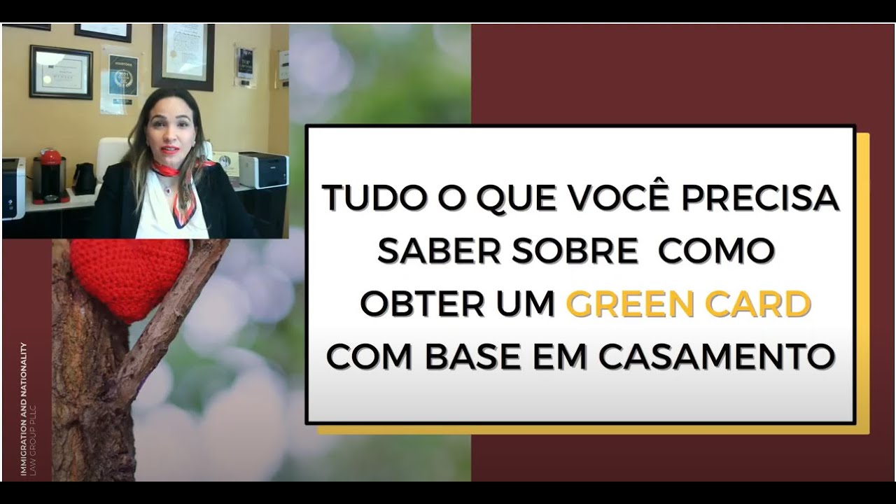 TUDO O QUE VOCÊ PRECISA SABER SOBRE COMO OBTER UM GREEN CARD COM BASE EM CASAMENTO