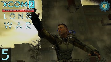 Our First Laser Weapons Test! - Ep.5 - Long War Of The Chosen Patch 1.2