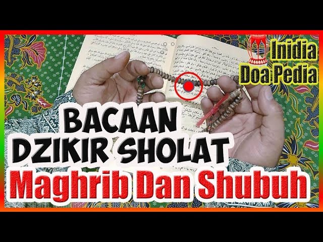 Doa setelah sholat maghrib