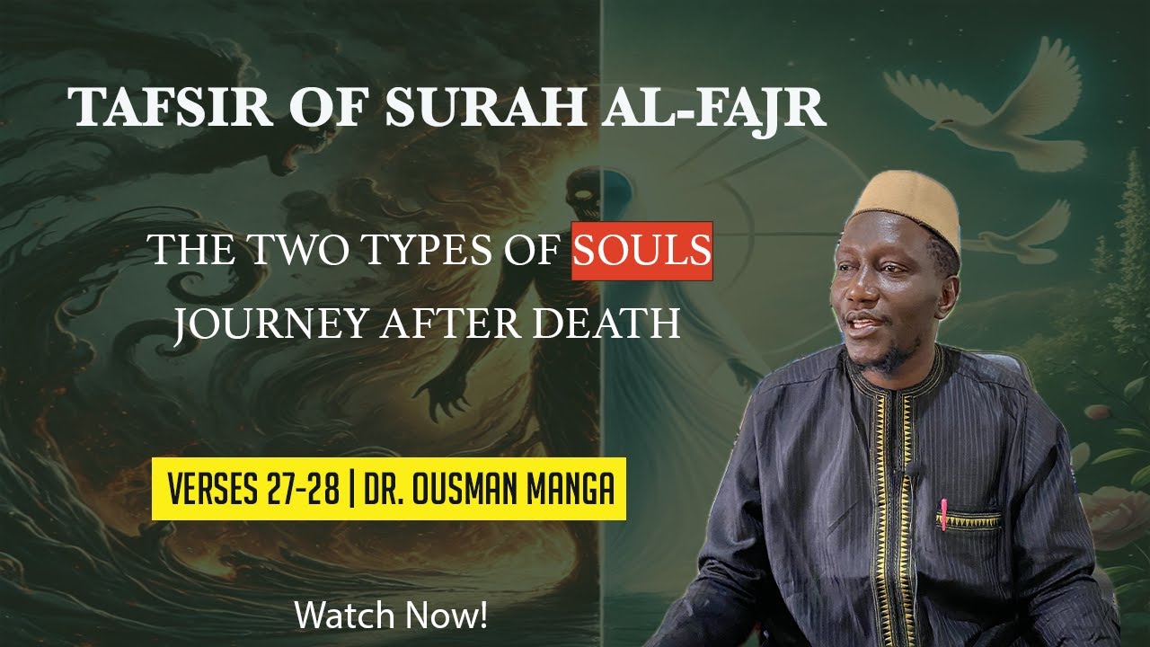𝐓𝐡𝐞 𝐉𝐨𝐮𝐫𝐧𝐞𝐲 𝐨𝐟 𝐭𝐡𝐞 𝐒𝐨𝐮𝐥: 𝐄𝐱𝐩𝐥𝐚𝐧𝐚𝐭𝐢𝐨𝐧 𝐨𝐟 𝐒𝐮𝐫𝐚𝐡 𝐀𝐥-𝐅𝐚𝐣𝐫 (𝐕𝐞𝐫𝐬𝐞𝐬 𝟐𝟕-𝟐𝟖 ...