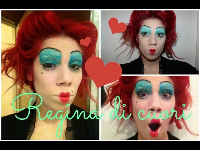 Video Collaborazione:Makeup Tutorial-Regina di cuori. 