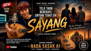 SAYANG Telu Taun Berayean Sintung Tebait Sik Dengan.Lagu Sasak Versi Gambus India