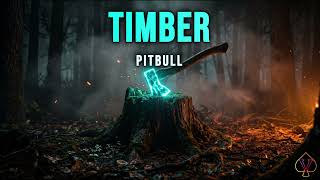 Pitbull ft. Ke$ha - Timber | 10 HOURS Perfect Loop π