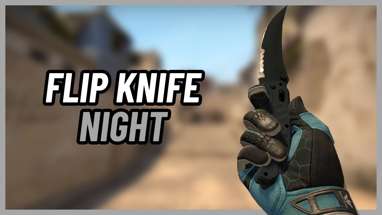 Flip Knife Night CSGO Knife Showcase YouTube